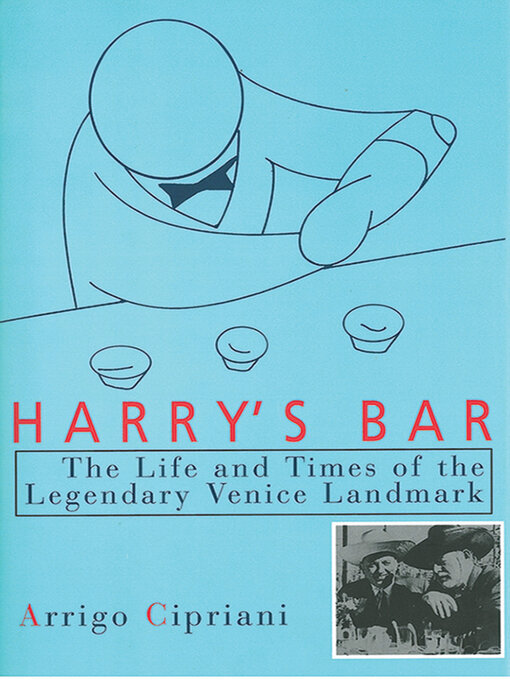 Title details for Harry's Bar by Arrigo Cipriani - Available